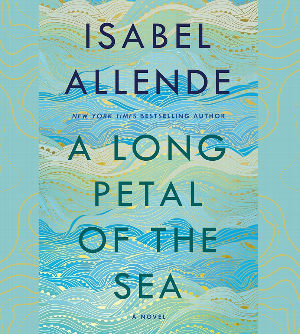 September Adult Book Club at Whitman Library - Isabel Allende - A Long Petal of the Sea